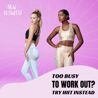  Too Busy to Work Out? Try HIIT Instead