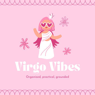  Virgo Vibes